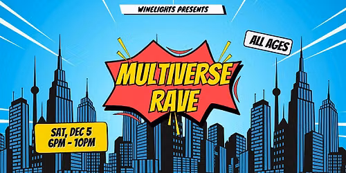 Multiverse Rave | 12.05.26