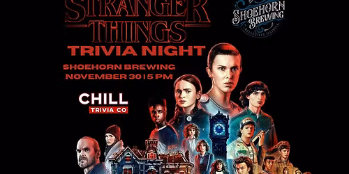 Stranger Things Trivia @ Shoehorn Brewing