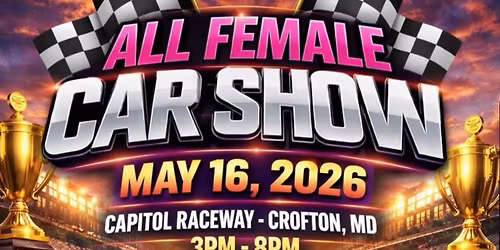 ALL FEMALE CAR TRUCK & BIKE SHOW!!! 