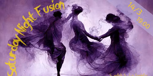 Saturday Night Fusion 14 Mar