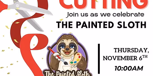 Ribbon Cutting for The Painted Sloth