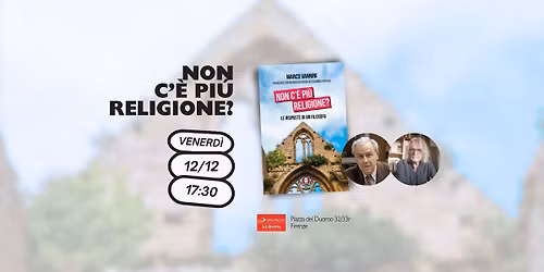 Non c'\u00e8 pi\u00f9 religione?