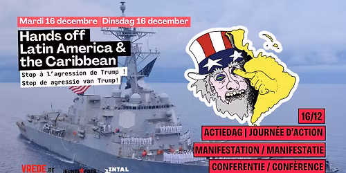 ACTIEDAG | JOURNEE D\u2019ACTION: Hands Off Latin America & Caribbean !