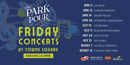 Park Pour Friday Night Concerts at Towne Square