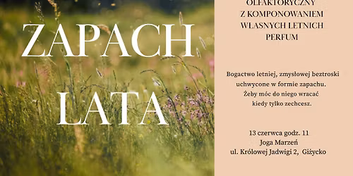Zapach Lata - warsztat alchemiczno-olfaktoryczny z komponowaniem letnich esencji
