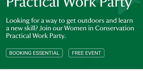 Women in Conservation Practical Work Party\n\n