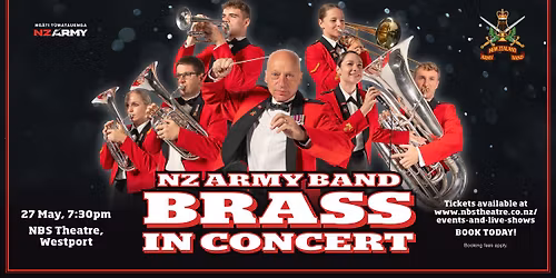 New Zealand Army Band: Brass in Concert