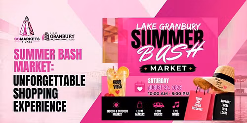 \u2600\ufe0f Lake Granbury Summer Bash Market