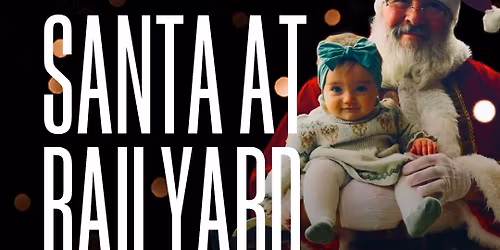 Santa at RailYard Fenton