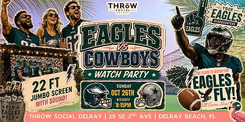 Philly Eagles vs Dallas Cowboys Watch Party | SoFlo's Eagles Home Base