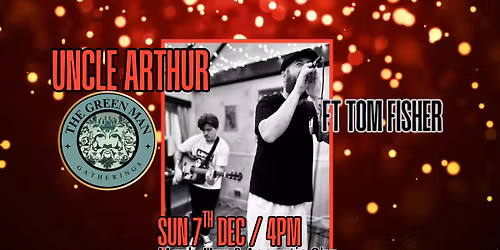 UNCLE ARTHUR ft TOM FISHER - LIVE SET @TGM