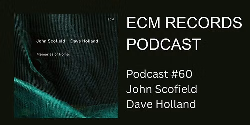 John Scofield & Dave Holland