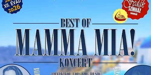 BEST OF MAMMA MIA! - KONCERT