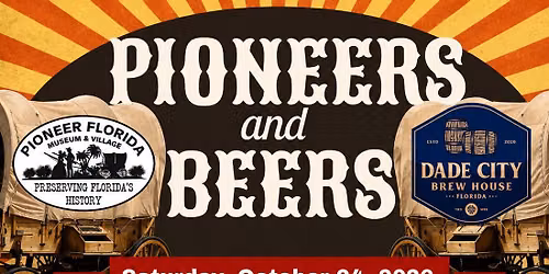 Pioneers and Beers