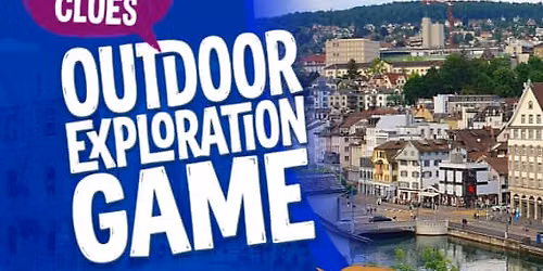 Zurich Highlights Outdoor Exploration Game