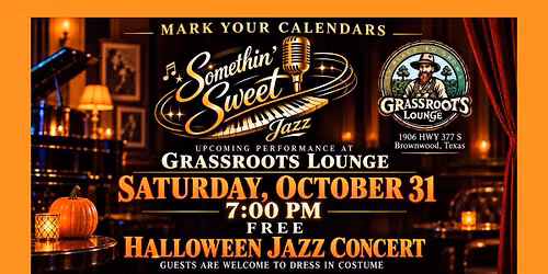 Somethin\u2019 Sweet Halloween Jazz Concert at Grassroots Lounge (FREE)