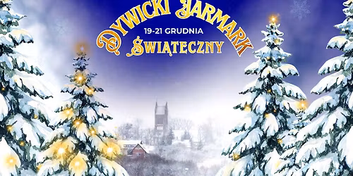 Dywicki Jarmark \u015awi\u0105teczny