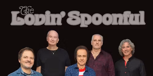 Lovin Spoonful and The Hollies at Arcada Theatre
