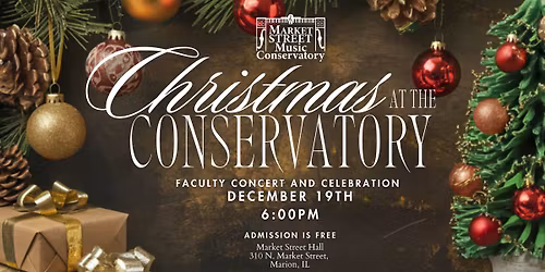 Christmas at the Conservatory: Faculty Concert and Celebration