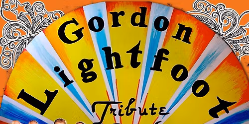 The Gordon Lightfoot Tribute Band - Remembering The Edmund Fitzgerald 50th Anniversary