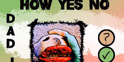 HOW YES NO (post-artpunk, zagreb\/cr) & SOCKE (punk, heidelberg)