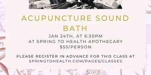 Acupuncture Sound Bath