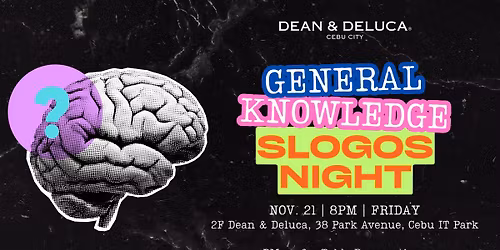 "General Knowledge" Trivia Night at Dean & Deluca Cebu!