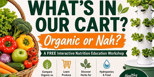 What's In Our Cart? Organic or Nah?