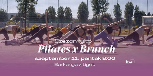 Szezonnyit\u00f3 Pilates x Brunch 