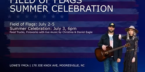 Field of Flags Summer Celebration 