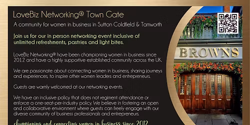 Town Gate LoveBiz Networking at Browns Brasserie & Bar for Women in Business