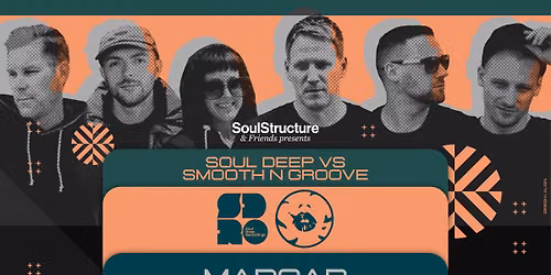 SoulStructure Presents - Soul Deep vs Smooth N Groove
