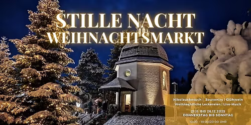 Stille Nacht Weihnachtsmarkt bei der Stille Nacht Kapelle
