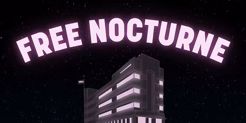 Free Nocturne at WIELS