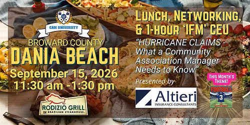 CAM U BROWARD COUNTY Complimentary Lunch and 1 IFM CEU at Rodizio
