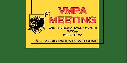 VMPA Monthly Meetings \ud83c\udfb6