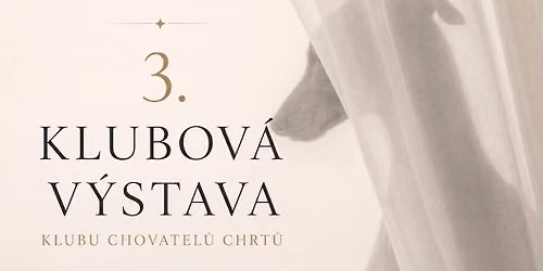 3. Klubov\u00e1 v\u00fdstava Vigvam N\u011bm\u010dice