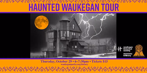 Haunted Waukegan Tour