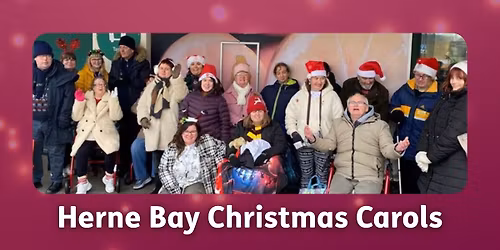 Christmas Carols with East Kent Mencap Herne Bay Hub