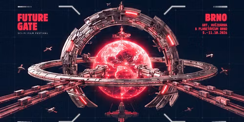 FUTURE GATE SCI-FI FILM FESTIVAL 2026 \/Brno\/