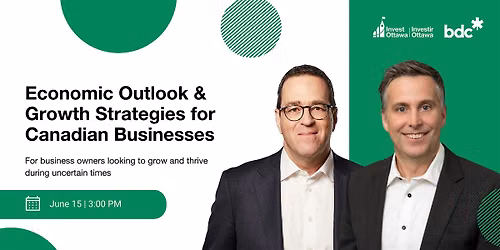 Economic Outlook & Growth Strategies for Canadian Businesses