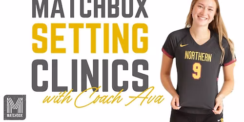 Matchbox Setting Clinic