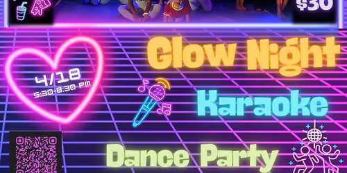 Kids Night Out - Glow Night w\/ Karaoke \ud83c\udfa4