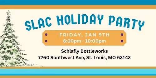 SLAC Holiday Party - Schafly