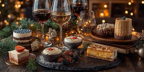 Wine and Desert Pairing | Christmas Edition