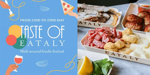 Taste of Eataly - Italian Food Festival
