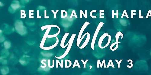 Bellydance Hafla at Byblos in Gainesville, VA