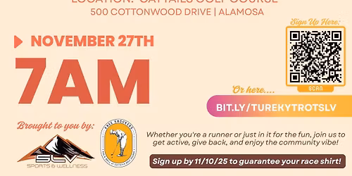 Turkey Trot Fun Run\/Walk - 5K - Presented by SLV Sports & Wellness & Knee Knockers Bar & Grill