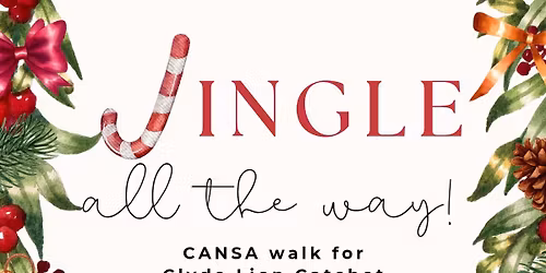 Jingle all the way Cansa Walk