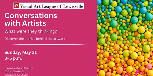 Conversations with Artists: What were they thinking? "Play" Exhibition